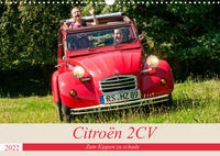 Citroën 2 CV - Zum Kippen zu schade (Wandkalender 2022 DIN A3 quer)