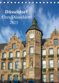 Düsseldorf - Altes Düsseldorf (Tischkalender 2023 DIN A5 hoch)