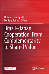 Brazil—Japan Cooperation: From Complementarity to Shared Value