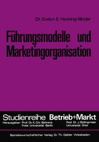 Führungsmodelle und Marketingorganisation