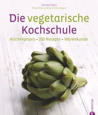 Die vegetarische Kochschule