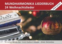 Diatonic Songbooks / Mundharmonika Liederbuch "Weihnachtslieder" für Hohner Melody Star, Seydel Sampler, Seydel Fanfare und chrom. Mundharmonikas