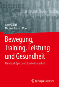 Bewegung, Training, Leistung und Gesundheit