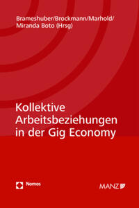 Kollektive Arbeitsbeziehungen in der Gig Economy