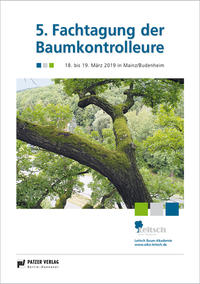 5. Fachtagung der Baumkontrolleure