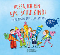 Hurra, ich bin ein Schulkind! 2021