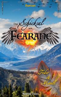 Schicksal der Fearane 2