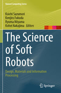 The Science of Soft Robots