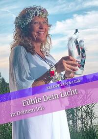 Fühle Dein Licht und das Besondere in Dir.