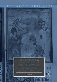 Space, Gender, and Memory in Middle English Romance