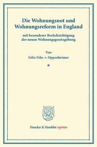 Die Wohnungsnot und Wohnungsreform in England