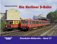 Die Berliner S-Bahn