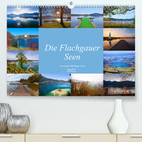 Die Flachgauer Seen (Premium, hochwertiger DIN A2 Wandkalender 2022, Kunstdruck in Hochglanz)