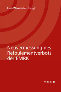 Neuvermessung des Refoulementverbots der EMRK