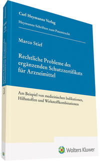 Rechtliche Probleme des ergänzenden Schutzzertifikats für Arzneimittel