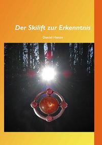 Der Skilift zu Erkenntnis