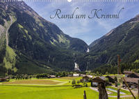 Rund um Krimml (Wandkalender 2022 DIN A2 quer)