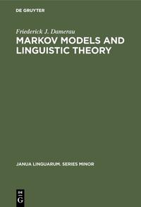 Markov Models and Linguistic Theory