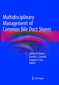 Multidisciplinary Management of Common Bile Duct Stones