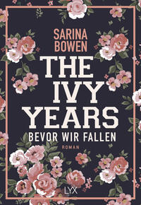 The Ivy Years – Bevor wir fallen