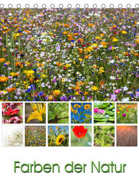 Farben der Natur (Tischkalender 2023 DIN A5 hoch)