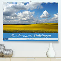 Wunderbares Thüringen - Landschaften (Premium, hochwertiger DIN A2 Wandkalender 2023, Kunstdruck in Hochglanz)