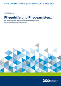 Pflegehilfe und Pflegeassistenz