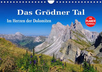 Das Grödner Tal - Im Herzen der Dolomiten (Wandkalender 2023 DIN A4 quer)