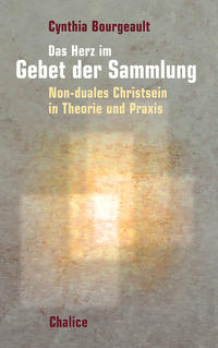 Das Herz im Gebet der Sammlung