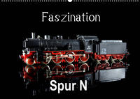 Faszination Spur N (Wandkalender 2023 DIN A2 quer)