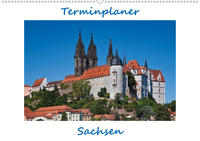 Sachsen, Terminplaner (Wandkalender 2020 DIN A2 quer)