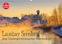 Lausitzer Seenland - Junge Urlaubsregion mit einzigartiger Wasserlandschaft (Wandkalender 2023 DIN A2 quer)