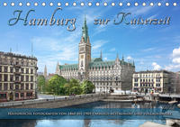 Hamburg zur Kaiserzeit - Fotos neu restauriert und koloriert (Tischkalender 2020 DIN A5 quer)