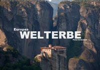 Europas Welterbe (Wandkalender 2020 DIN A2 quer)