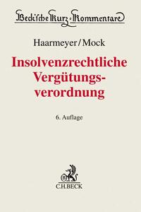 Insolvenzrechtliche Vergütungsverordnung