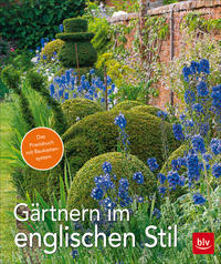 Gärtnern im englischen Stil