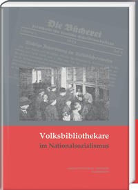 Volksbibliothekare im Nationalsozialismus