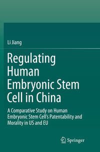 Regulating Human Embryonic Stem Cell in China