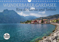 WUNDERBARER GARDASEE Riva del Garda und Torbole (Wandkalender 2023 DIN A4 quer)