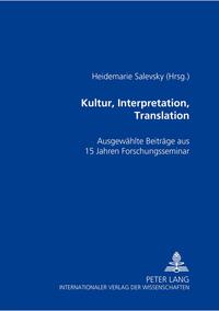 Kultur, Interpretation, Translation