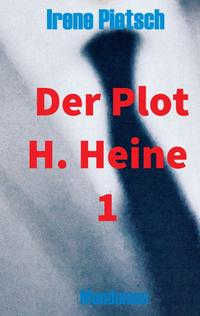 Der Plot H. Heine 1