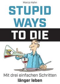 Stupid ways to die