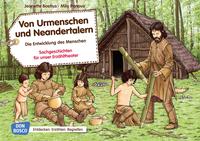 Von Urmenschen und Neandertalern. Die Entwicklung des Menschen. Kamishibai Bildkartenset.