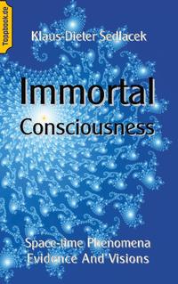 Immortal Consciousness