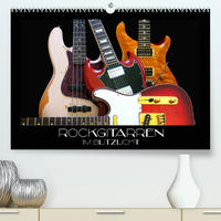 Rockgitarren im Blitzlicht (Premium, hochwertiger DIN A2 Wandkalender 2023, Kunstdruck in Hochglanz)