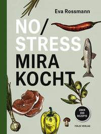 No Stress Mira kocht