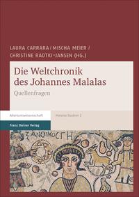 Die Weltchronik des Johannes Malalas