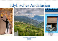 Idyllisches Andalusien (Wandkalender 2022 DIN A2 quer)