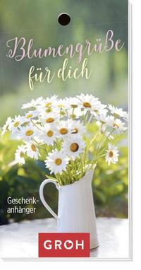 Blumengrüße für dich