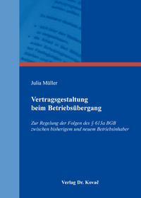 Vertragsgestaltung beim Betriebsübergang